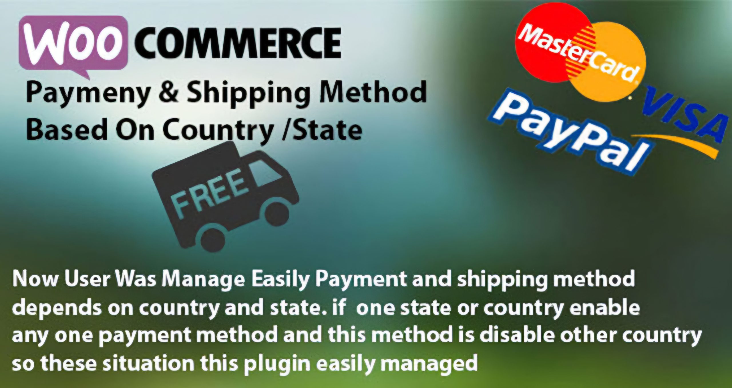 Payment & Shipping Method Based On Country / State